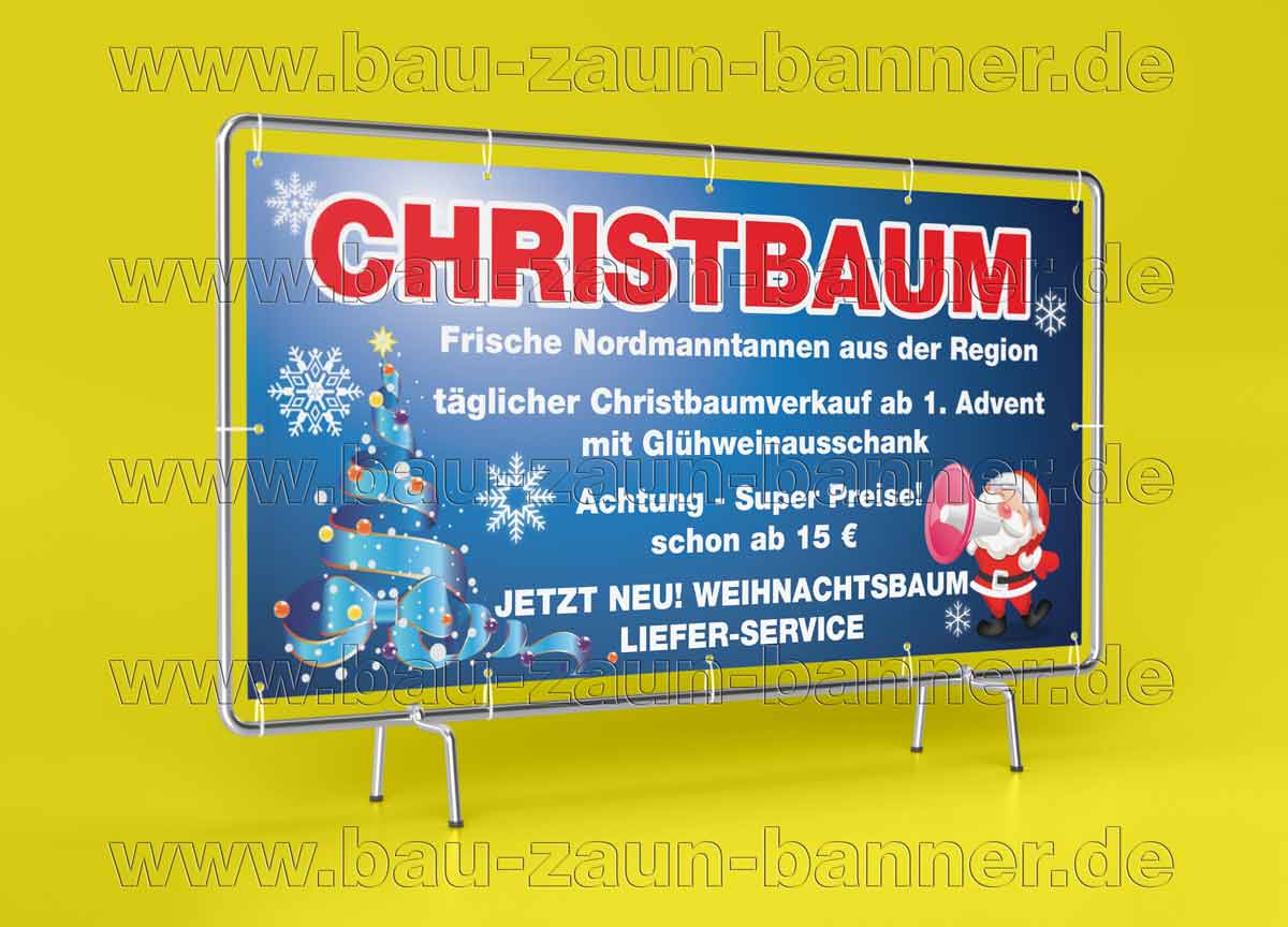 Weihnachstbaum Banner Tannenbaum Christbaum Verkauf Bauzaunbanner Wunschdatum 