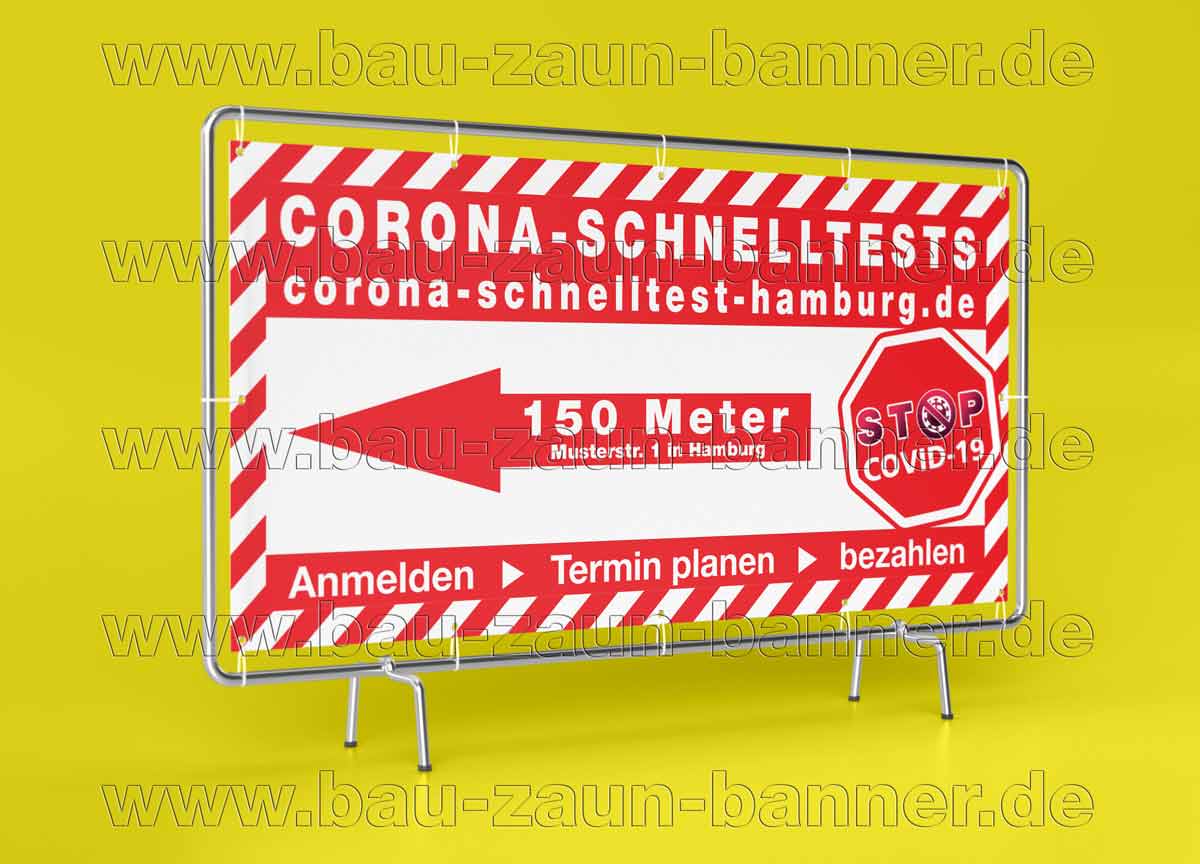 Corona-Schnelltests Hinweis, Banner, Planen für Bauzaunbanner günstig bedrucken